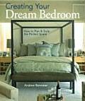 Creating Your Dream Bedroom How to Plan & Style the Perfect Space