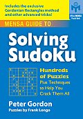 Mensa Guide to Solving Sudoku Hundreds of Puzzles Plus Techniques to Help You Crack Them All