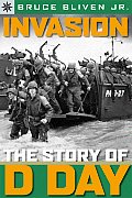 Invasion The Story Of D Day
