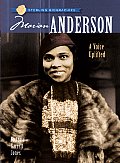 Marian Anderson A Voice Uplifted