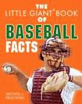 Little Giant Book Of Baseball Facts