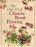 Fine Art Of Chinese Brush Painting