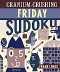 Cranium Crushing Friday Sudoku