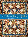 24-Hour Baby Quilts