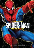 Secrets Of Spider Man Revealed