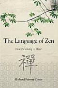 Language of Zen Heart Speaking to Heart