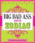 Big Bad Ass Book of the Zodiac