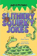 Laugh A Long Readers Slithery Squirmy Jo