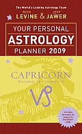 Your Personal Astrology Planner 2009 Capricorn