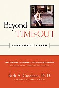 Beyond Time Out From Chaos To Calm