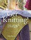 Get Knitting From Casting on to Binding Off