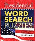 Presidential Word Search Puzzles: From George Washington to Barack Obama