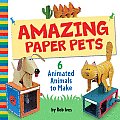 Amazing Paper Pets