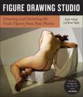 Figure Drawing Studio Drawing & Painting the Nude Figure from Pose Photos