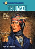Tecumseh Shooting Star of the Shawnee