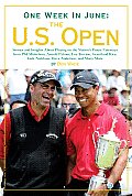 One Week in June The US Open