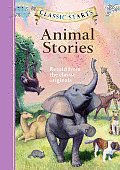 Classic Starts(r) Animal Stories
