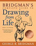 Bridgmans Complete Guide To Drawing From Life