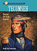 Tecumseh: Shooting Star of the Shawnee (Sterling Biographies)