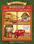 Toymakers Workshop Paper Toys You Can Make Yourself