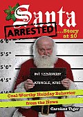 Santa Arrested Story at 10