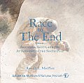 Race to The End Admundsen Scott & the Attainment of the South Pole