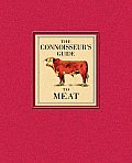 Connoisseurs Guide To Meat