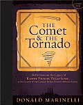 Comet & the Tornado