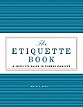 Etiquette Book A Complete Guide to Modern Manners