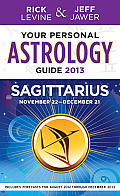 Your Personal Astrology Guide 2013 Sagittarius