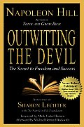 Outwitting the Devil The Secret to Freedom & Success