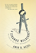 Strange Wilderness The Lives of the Great Mathematicians