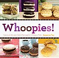 Whoopies Fabulous Mix & Match Recipes for Whoopie Pies