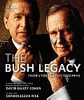 Bush Legacy Their Story in Photographs