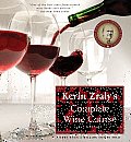 Kevin Zralys Complete Wine Course
