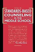 Standards-Based Counseling in the Middle School