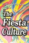 The Fiesta Culture: How America Celebrates Hispanic Culture and Trivializes Hispanic People