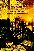 Soul Food Book of Bible Remedies: For the Heart, Mind, Body, Spirit and Soul