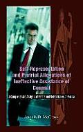 Self-Representation and Pretrial Allegations of Ineffective Assistance of Counsel: A Comprehensive Analysis of Faretta and Nelson Issues in Florida