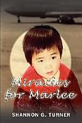 Miracles for Marlee