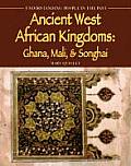 Ancient West African Kingdoms Ghana Mali & Songhai