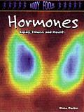 Body Focus Hormones Injury Illness & Hea