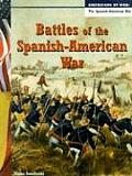Battles Of The Spanish American War