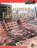 Shattering Earthquakes