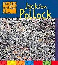 Life & Work Of Jackson Pollock