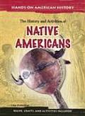 Native Americans The History & Activitie