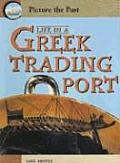 Life In A Greek Trading Port