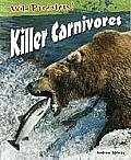 Killer Carnivores Wild Predators