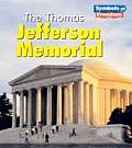 The Thomas Jefferson Memorial (Symbols of Freedom)