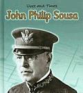 John Philip Sousa The King of March Music